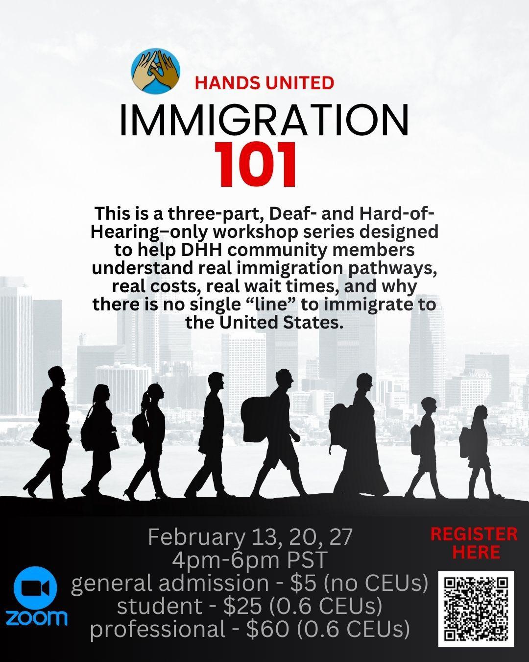 Immigration 101 flyer for Deaf and Hard-of-Hearing community members
