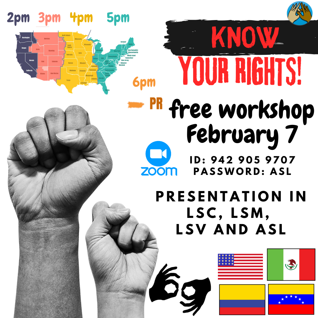 Know Your Rights multilingual presentation flyer in ASL, LSV, LSM, and LSC
