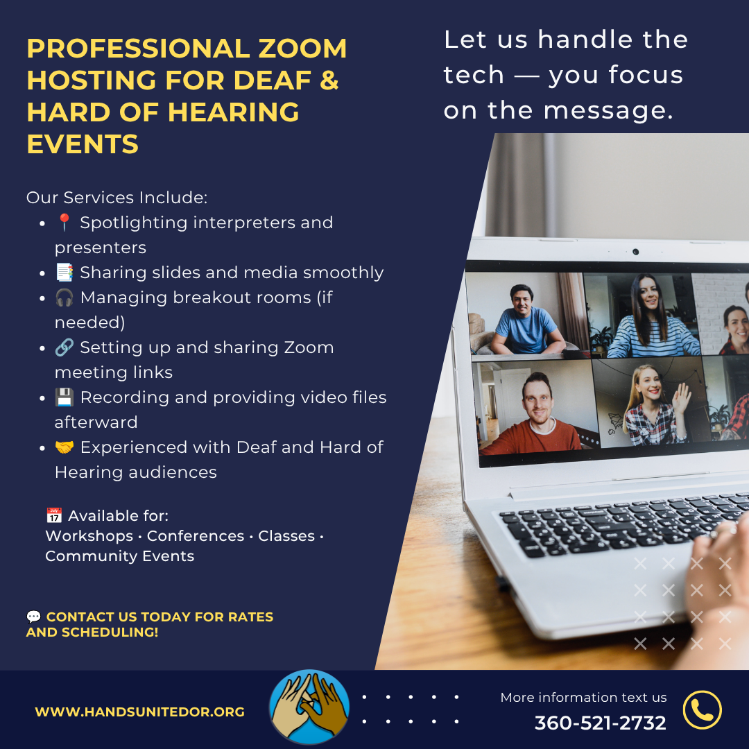 Professional Zoom Hosting for Deaf and Hard of Hearing Events