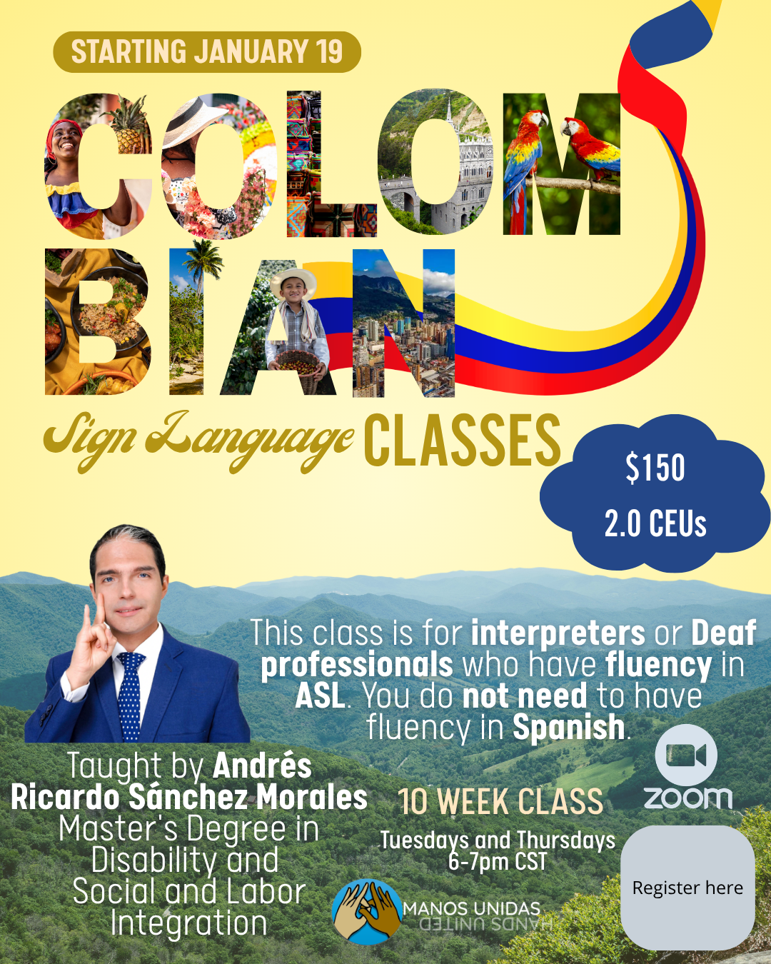 Colombian Sign Language classes starting January 19, taught by AndrΓ©s Ricardo SΓ‘nchez Morales, $150, 2.0 CEUs